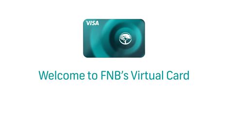 FNB Virtual Card .